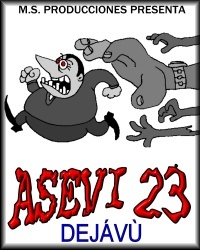 Poster Asevi 23: Déjavù